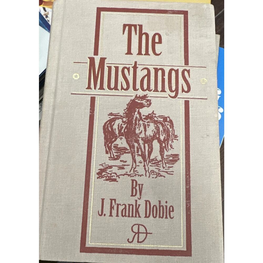 The Mustangs, J. Frank‎ Dobie, 1952, HC, Castle Books